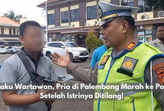 Ngaku Wartawan, Pria di Palembang Marah ke Polisi Setelah Istrinya Ditilang!