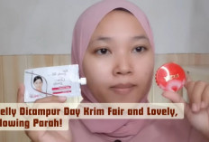 Glowing Parah! Kelly Dicampur Day Krim Fair and Lovely Bikin Kulit Putih, Bersinar & Bebas Flek Hitam...
