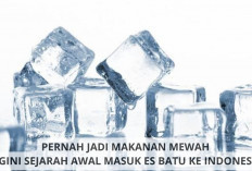 Wow! Ternyata Es Batu Sudah Ada Sejak Zaman Belanda, Kamu Harus Tau Nih Sejarahnya, di Mulai Pada...