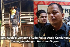 Kejam! Ayah di Lampung Rudapaksa Anak Kandungnya, Terungkap dengan Ancaman Sajam