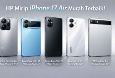 5 Rekomendasi HP Mirip iPhone 17 Harga 5 Jutaan: Tipis, Stylish, dan Bikin Pangling!