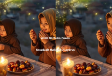 Ini Dia! Adab Berbuka Puasa Menurut Ustadzah Halimah Alaydrus untuk Mendapatkan Keberkahan