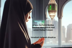 Jangan Berhenti Berdoa! Nasehat Menyentuh Hati Ustadzah Halimah Alaydrus untuk Hadapi Cobaan