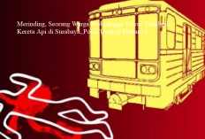 Merinding, Seorang Warga Probolinggo Tewas Tertabrak Kereta Api di Surabaya, Polisi Ungkap Faktanya...