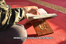 Dibalik Keajaiban Surah Qulhu! Ternyata Tersembunyi 3 Kekuatan Spiritual Didalamnya...