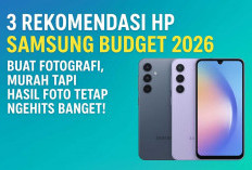 Feed IG Jadi Estetik Parah! Ini Rekomendasi 3 HP Samsung Budget Rp3 Juta 2026 Buat Yang Hobinya Jepret-Jepret