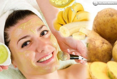 Resep Nenek Moyang! Rahasia Kulit Muda dengan Masker Kulit Pisang dan Kentang untuk Mengurangi Kerutan