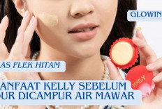 4 Manfaat Kelly Sebelum Tidur Dicampur Air Mawar, Begini Cara Meraciknya yang Benar Jangan Sampai Salah Girls!