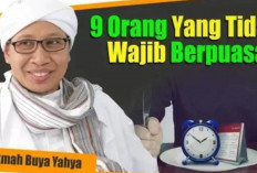Catat! 9 Golongan Orang yang Diperbolehkan Tidak Puasa, Siapa Saja? Begini Penjelasan Buya Yahya...