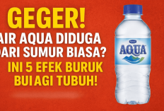 Geger! Air Aqua Diduga dari Sumur Biasa? Ini 5 Efek Buruknya Bagi Tubuh Jika Dikonsumsi Setiap Hari