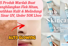 5 Produk Wardah Buat Menghilangkan Flek Hitam, Memutihkan Kulit & Melindungi dari Sinar UV, Under 50K Lhoo