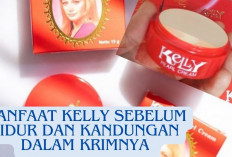 6 Manfaat Kelly Sebelum Tidur dan Kandungan di dalam Krimnya yang Wajib Kamu Ketahui! Apa Saja?