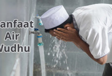 8 Manfaat Wudhu, Bukan Cuma Untuk Bersihkan Najis Sebelum Sholat, Ini Yang Dianjurkan Rasulullah
