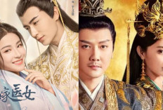 8 Rekomendasi Drama China Kerajaan Genre Romantis yang Bikin Baper, Dijamin Seru Abis! 