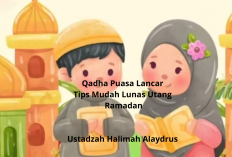 Qadha Puasa Lancar: Tips Mudah ala Ustadzah Halimah Alaydrus Lunas Utang Ramadan!