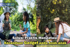 Mengurangi Ketergantungan Gadget pada Anak: 8 Sulusi Bijak untuk Orang Tua