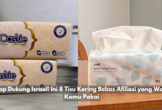Stop Dukung Israel! Ini 8 Tisu Kering Bebas Afiliasi yang Wajib Kamu Pakai