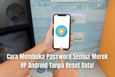 Lupa Pola atau PIN HP? Begini Cara Membuka Password Semua Merek HP Android Tanpa Reset Data!