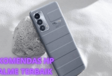 3 Rekomendasi Hp Realme Terbaik dengan Spek Gahar, Harga Murah Meriah, Yakin Ga Bakal Nyesel Cuy!