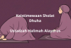 Rahasia Keistimewaan Sholat Dhuha ala Ustadzah Halimah Alaydrus Kunci Rezeki dan Ketentraman Hati!