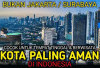 10 Kota Paling Aman dan Nyaman di Indonesia, Nomor 1 Jadi Idaman Wisatawan Dunia