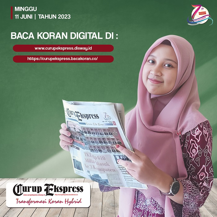 BACA CURUP EKSPRESS EDISI MINGGU 11 JUNI 2023