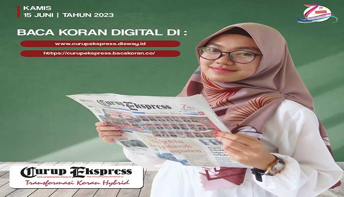 BACA CURUP EKSPRESS EDISI KAMIS 15 JUNI 2023