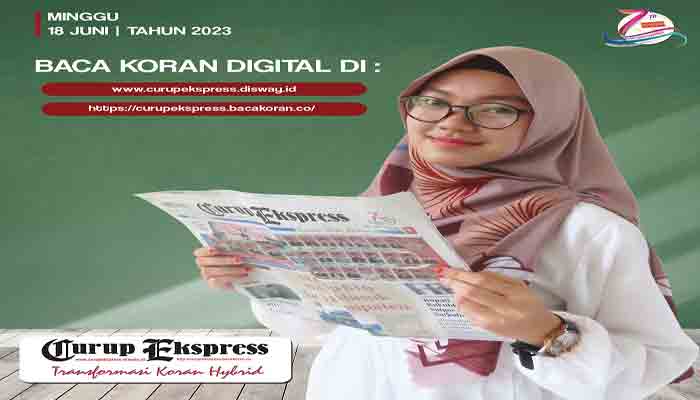 BACA CURUP EKSPRESS EDISI MINGGU 18 JUNI 2023