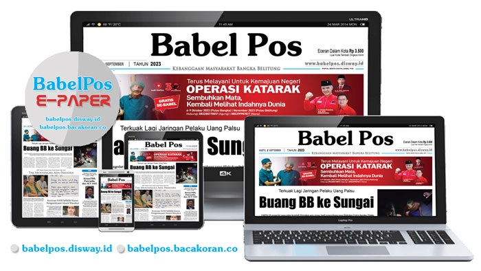 Koran Babel Pos Edisi, Sabtu 02 September 2023