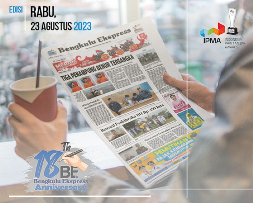 Koran Bengkulu Ekspres Edisi, Rabu 23 Agustus 2023