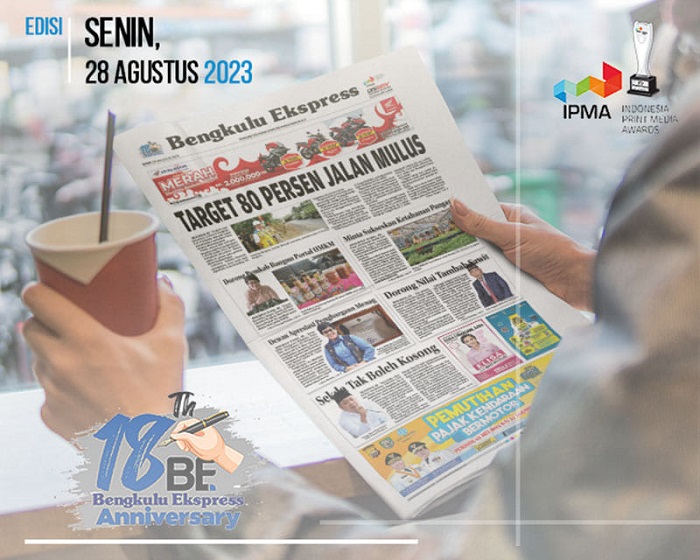 Koran Bengkulu Ekspress Edisi, Senin 28 Agustus 2023