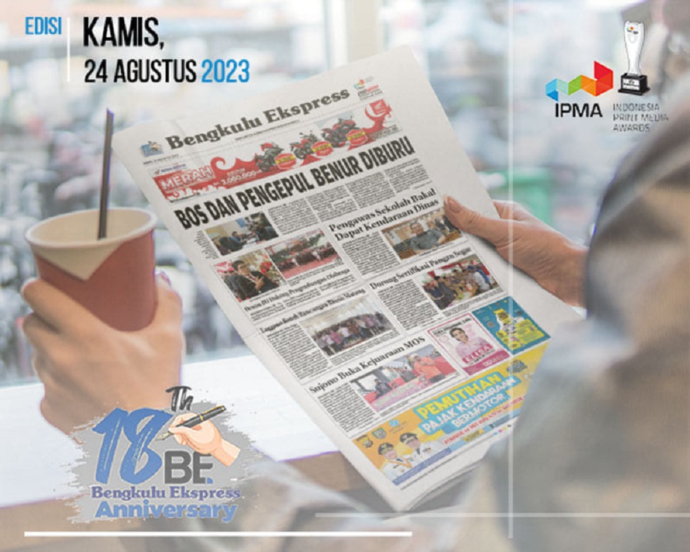 Koran Bengkulu Ekspress Edisi, Senin 04 September 2023