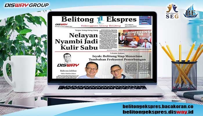 Koran Belitong Ekspres Edisi, Rabu 06 September 2023