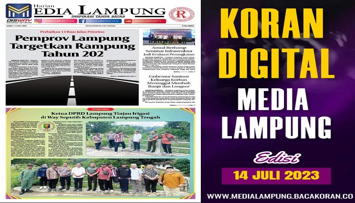 Koran Hybrid Pertama di Indonesia Baca Media Lampung Edisi Jumat 14 Juli 2023