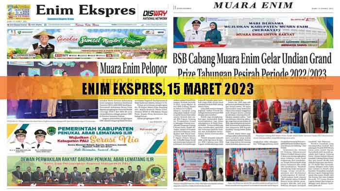 Baca Enim Ekspres Edisi 15 Maret 2023
