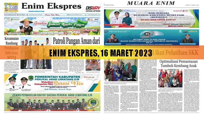 Baca Enim Ekspres Edisi 16 Maret 2023