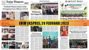 Baca Enim Ekspres Edisi 20 Februari 2023