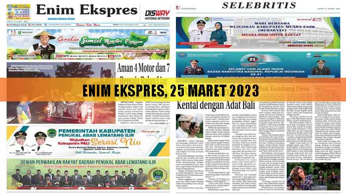 Baca Enim Ekspres Edisi 25 Maret 2023