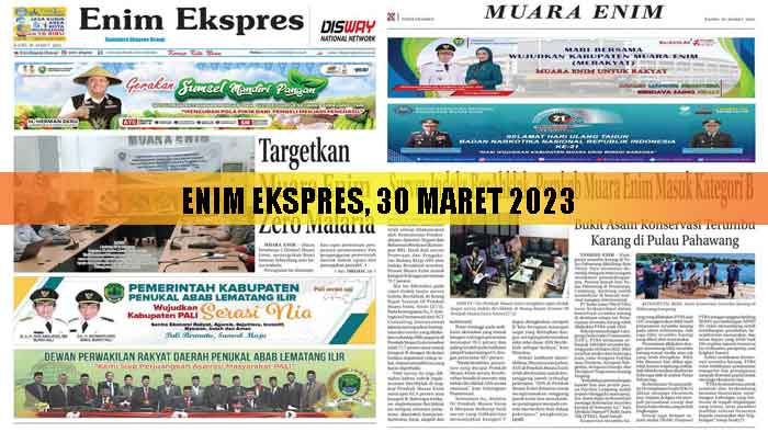 Baca Enim Ekspres Edisi 30 Maret 2023