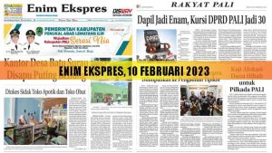 Baca Enim Ekspres Edisi 10 Februari 2023