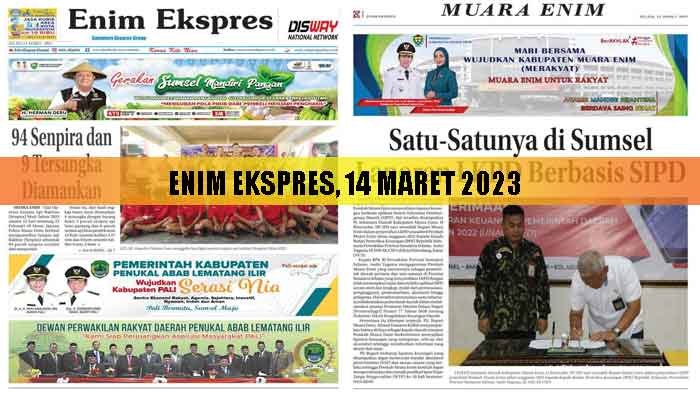Baca Enim Ekspres Edisi 14 Maret 2023