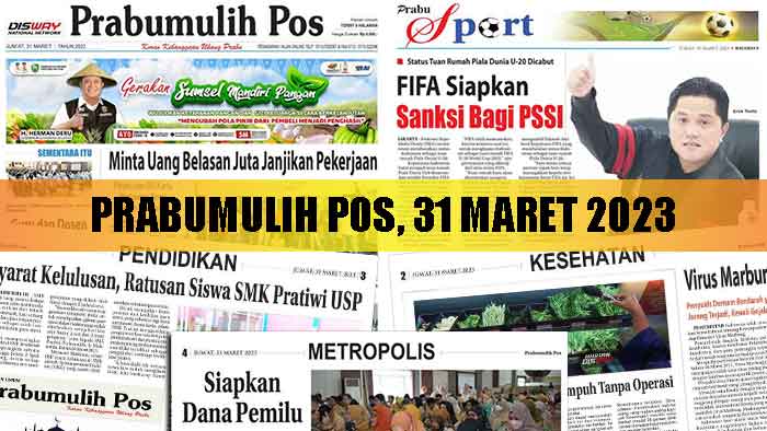 Baca Prabumulih Pos Edisi 31 Maret 2023