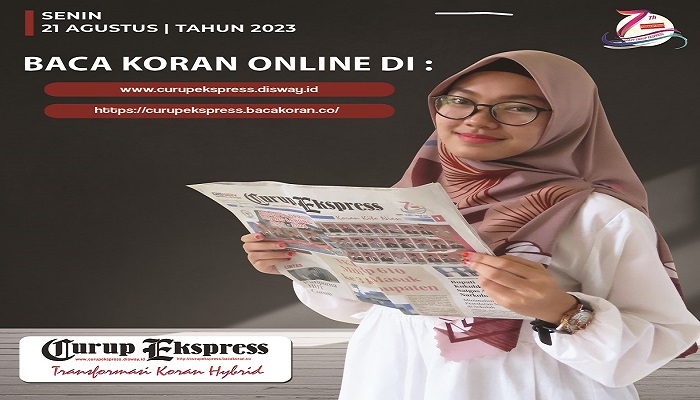 Koran Curup Ekspress Edisi, Senin 21 Agustus 2023