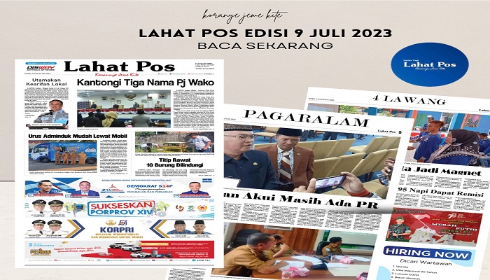 Koran Lahat Pos Edisi, Rabu 09 Agustus 2023