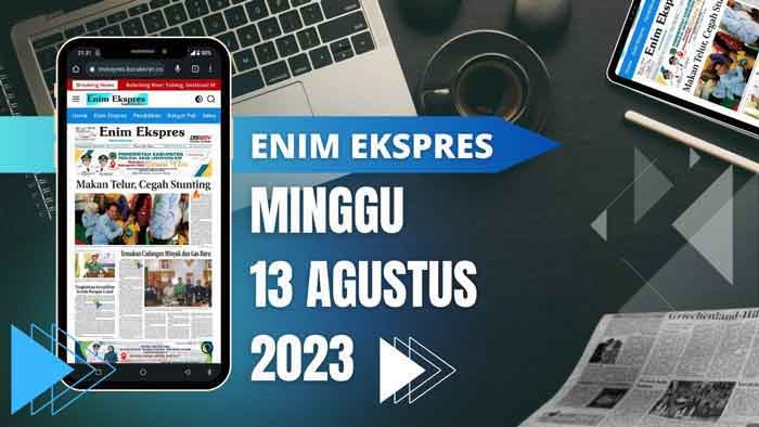 Koran Enim Ekspres Edisi, Minggu  10 September 2023