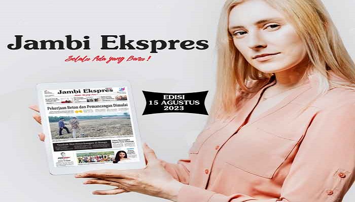 Koran Jambi Ekspres Edisi,  Selasa 15  Agustus 2023