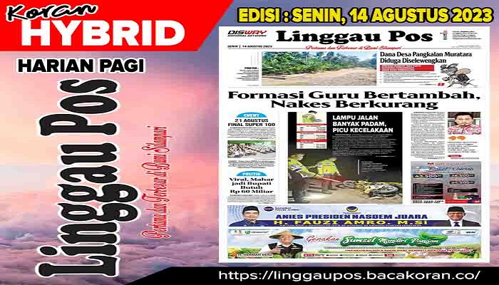 Koran Linggau Pos Edisi, Senin 11  September 2023