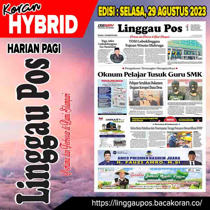 Koran Linggau Pos  Edisi, Selasa 29 Agustus 2023