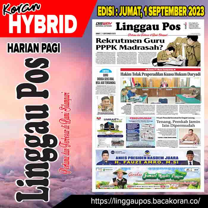 Koran Linggau Pos Edisi, Jum’at 01 September 2023