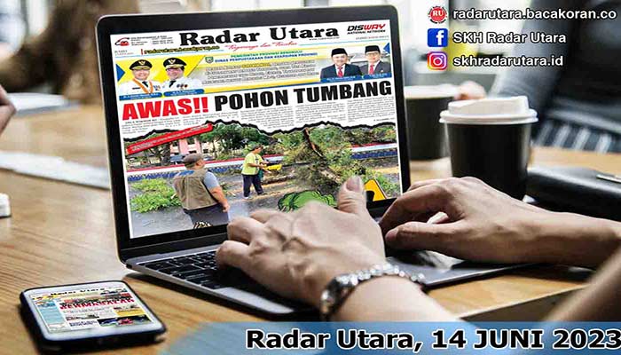 Koran Radar Utara Edisi,  Rabu 16  Agustus 2023